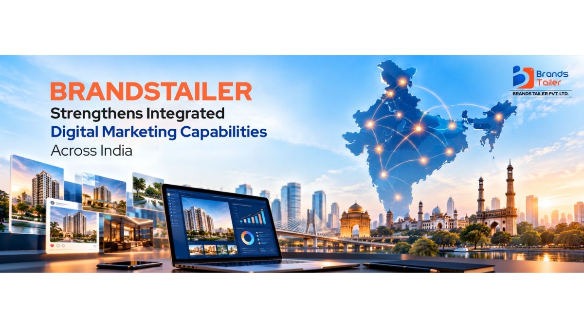Brandstailer Strengthens Integrated Digital Marketing Capabilities Across India